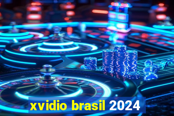 xvidio brasil 2024